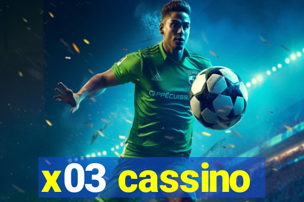 x03 cassino